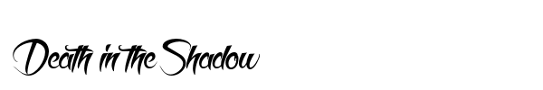 Death in the Shadow font preview